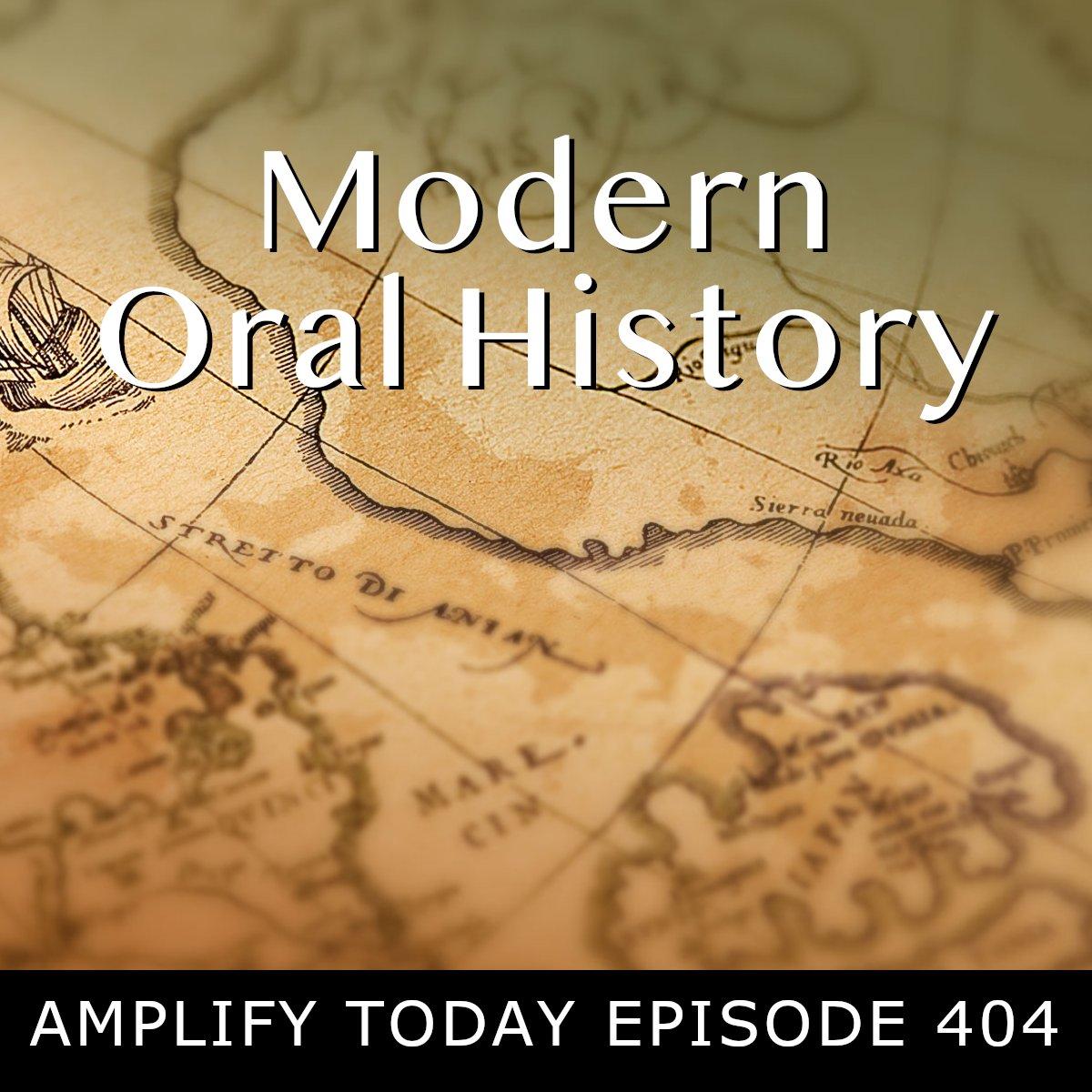 Modern Oral History