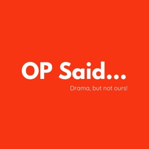 OP Said