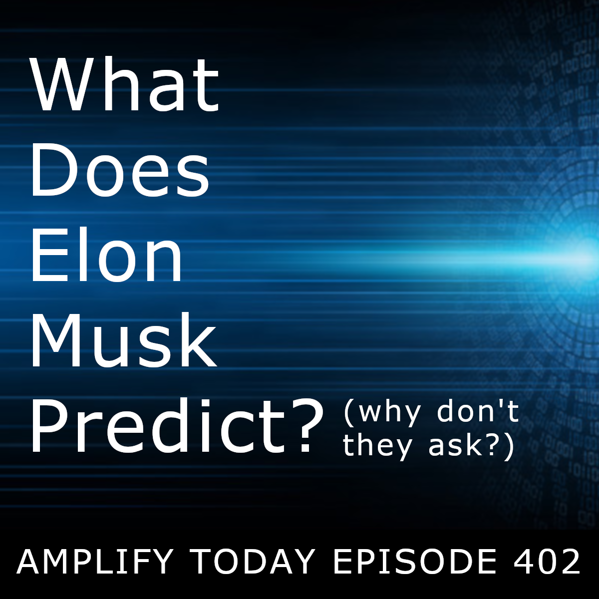 What Does Elon Musk Predict?